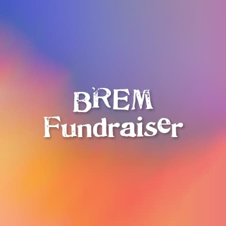 BREM Fundraiser