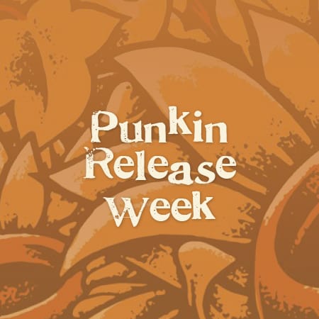 Punkin Release Week