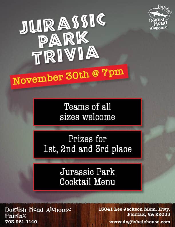 Jurassic Park Trivia Night at Dogfish Head Alehouse in Fairfax