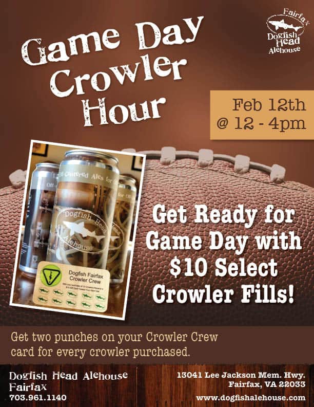 Game Day Crowler Hour at Dogfish Head Alehouse in Fairfax