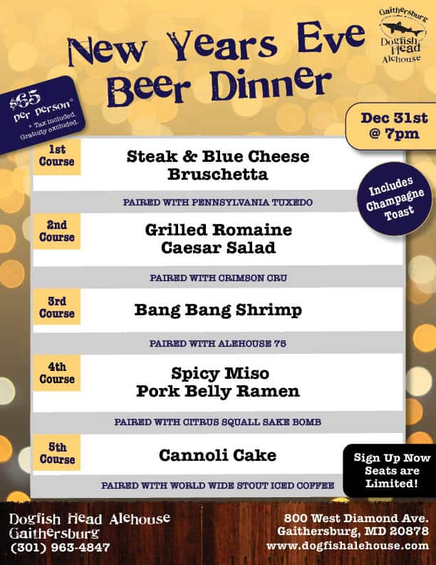 New Years Eve Beer Dinner at Dogfish Head Alehouse in Gaithersburg