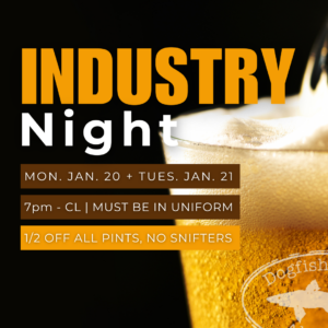 Industry Night at Dogfish Head Alehouse